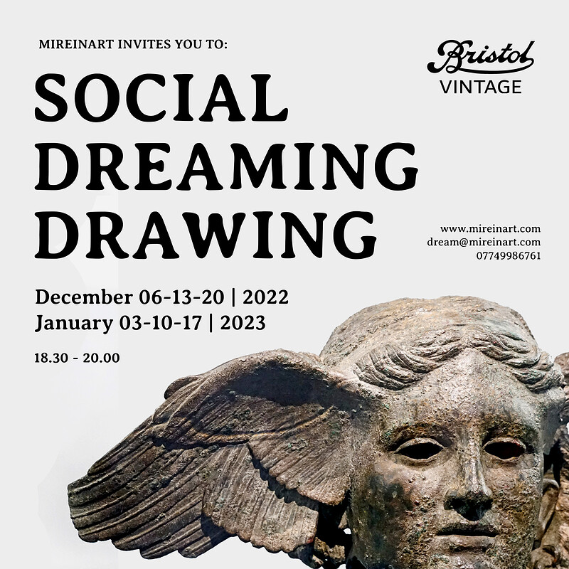 SOCIAL DREAMING DRAWING at bristol vintage