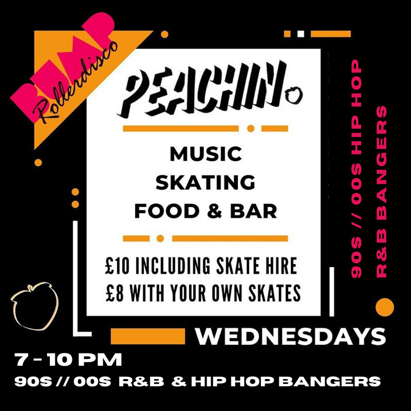 Peachin' R&B Wednesdays @ BUMP Rollerdisco at Bump Roller Disco