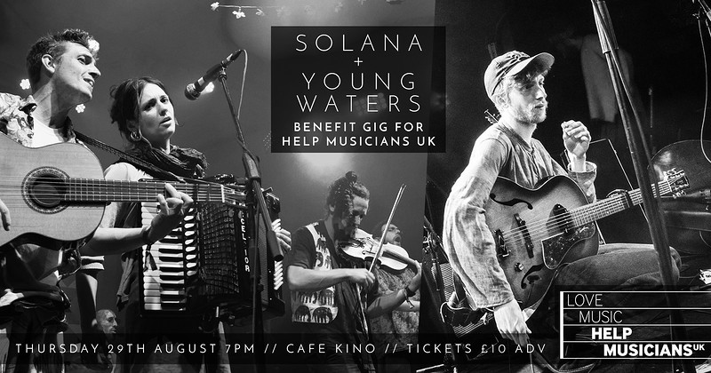Solana + Young Waters - Benefit for Help Musicians at Cafe Kino