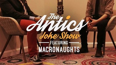 The Antics Joke Show Ft. Macronaughts at Cafe Kino
