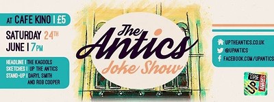 The Antics Joke Show Ft The Kagools at Cafe Kino