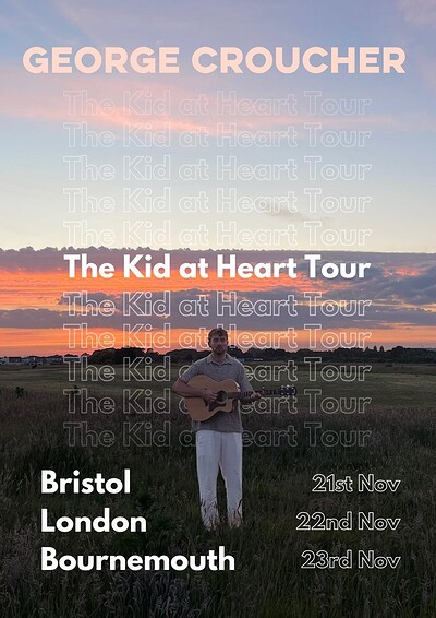 The Kid at Heart Tour - George Croucher at Cafe Kino