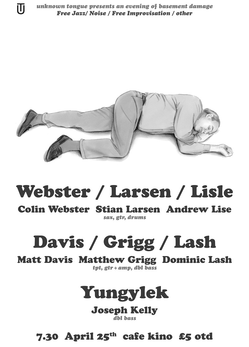 Webster Larsen Lisle + Davis Grigg Lash + Yungylek at Cafe Kino