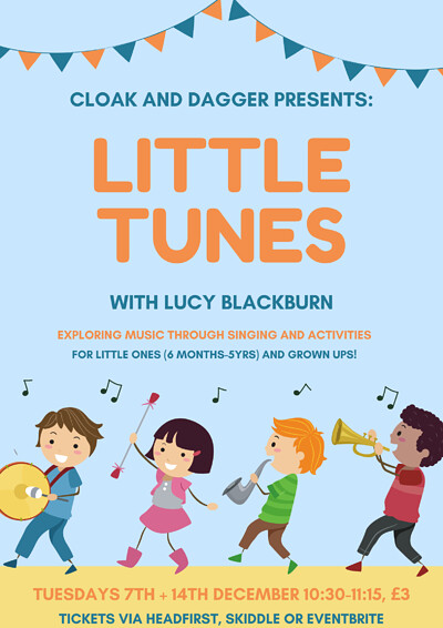 LITTLE TUNES WITH LUCY BLACKBURN at Cloak and Dagger, The in Bristol