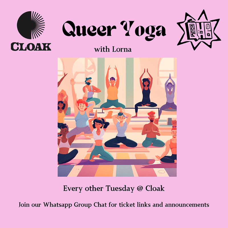 Queer Haus Yoga :-) at Cloak