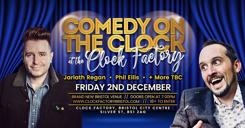 Comedy on the Clock - Comedy Show at Clock Factory