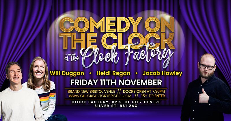 Comedy on the Clock at Clock Factory