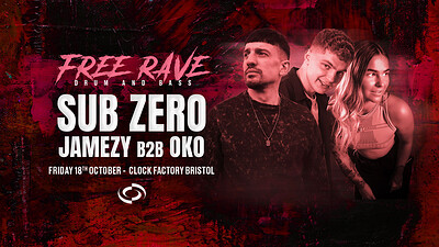 DNB Rave • Sub Zero, Jamezy B2B OKO at Clock Factory