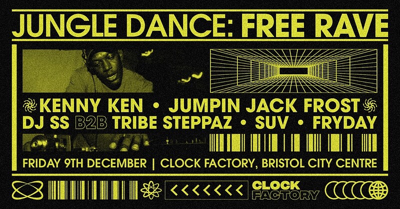 Jungle Dance: Free Rave - Clock Factory Bristol at Clock Factory