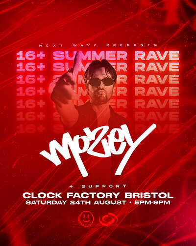 Next Wave 16+ Bristol Summer DNB Rave w/ Mozey at Clock Factory