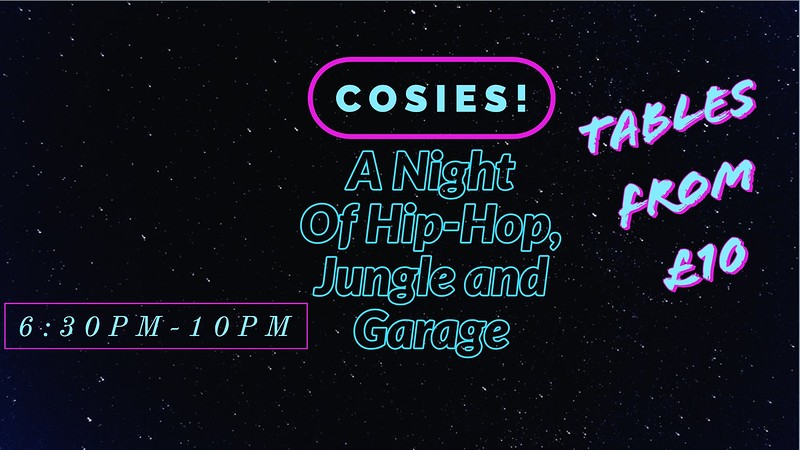 A Night at Cosies at Cosies