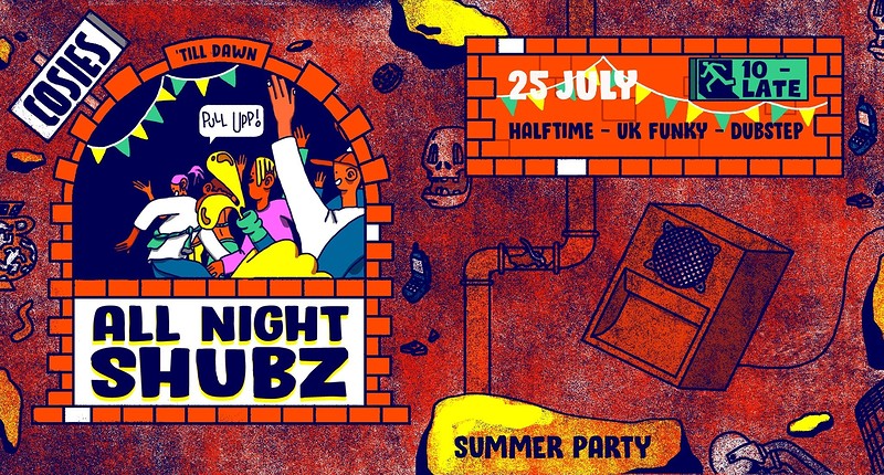 All Night Shubz / Summer Party at Cosies