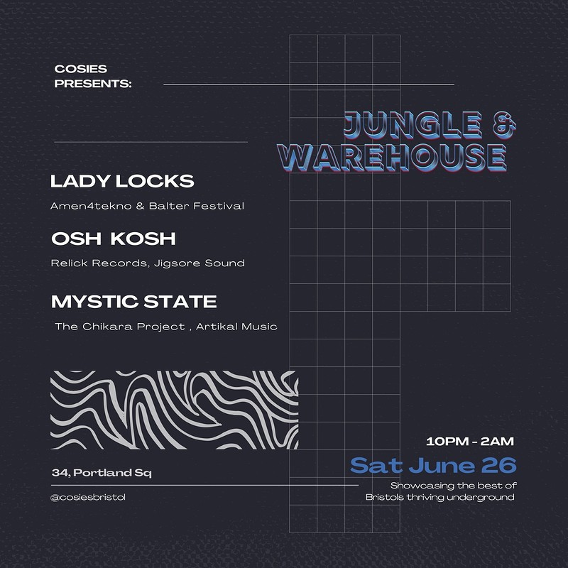Cosies Presents: Jungle & Warehouse at Cosies