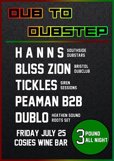 Dub To Dubstep at Cosies
