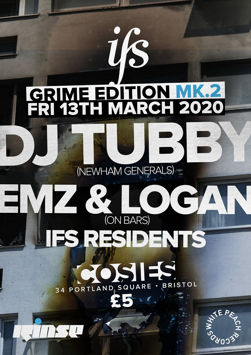 IFS Grime Edition MK.2: DJ Tubby at Cosies