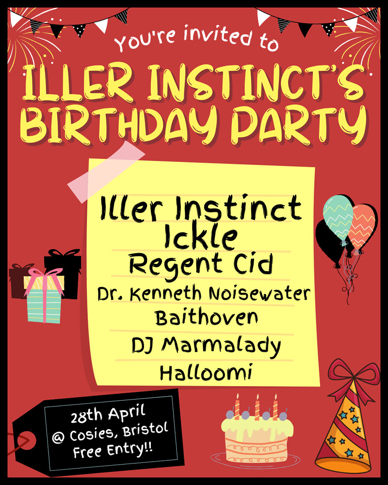 Iller Instinct's Birthday Party at Cosies