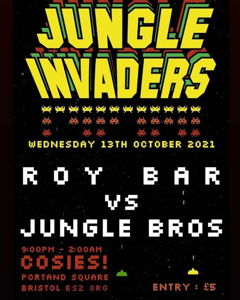 Roy Bar Vs Jungle Bros at Cosies