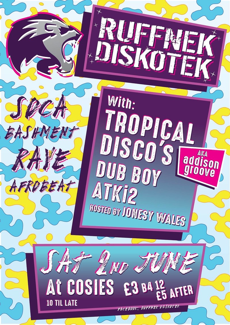 Ruffnek Diskotek ft DJ Tropical Disco's at Cosies