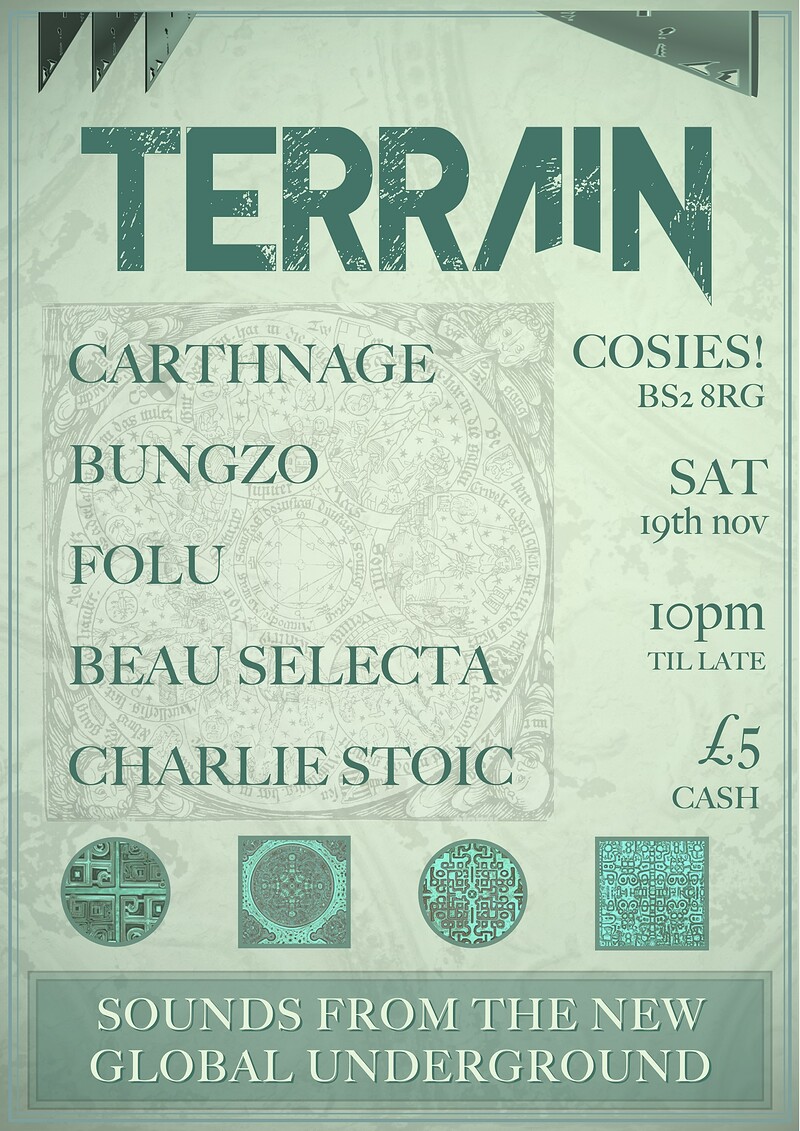 TERRAIN - Carthnage, Bungzo, Beau Selecta, Stoic at Cosies