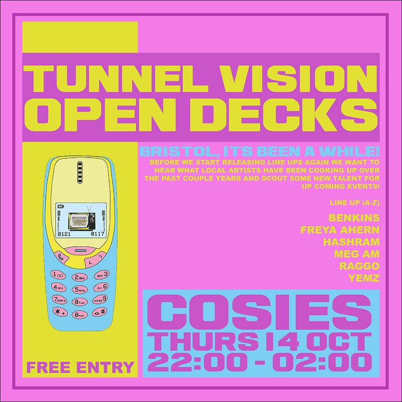 Tunnel Vision Open Decks at Cosies