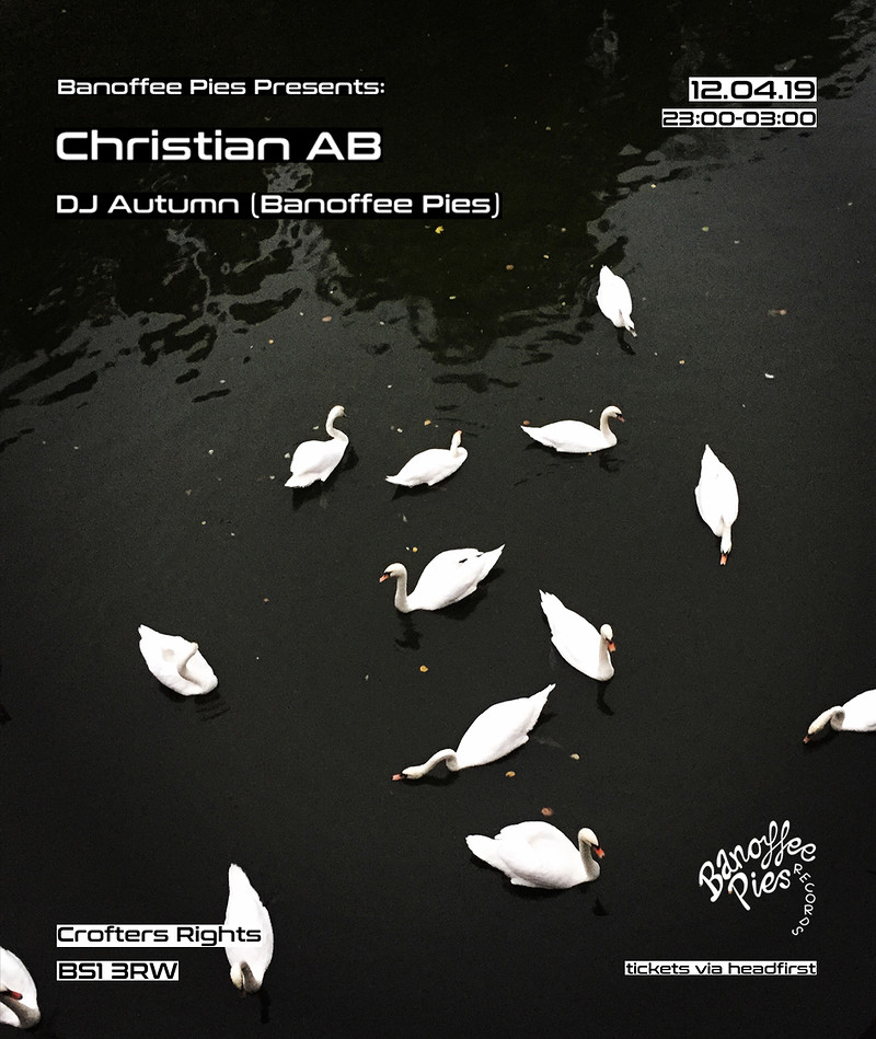 Banoffee Pies Presents: Christian AB at Crofters Rights