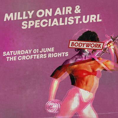 Bodywork: Milly on Air + Specialist.url at Crofters Rights