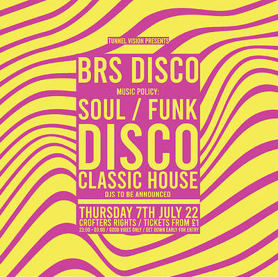 BRS Disco: Disco, Funk, Soul & House at Crofters Rights in Bristol