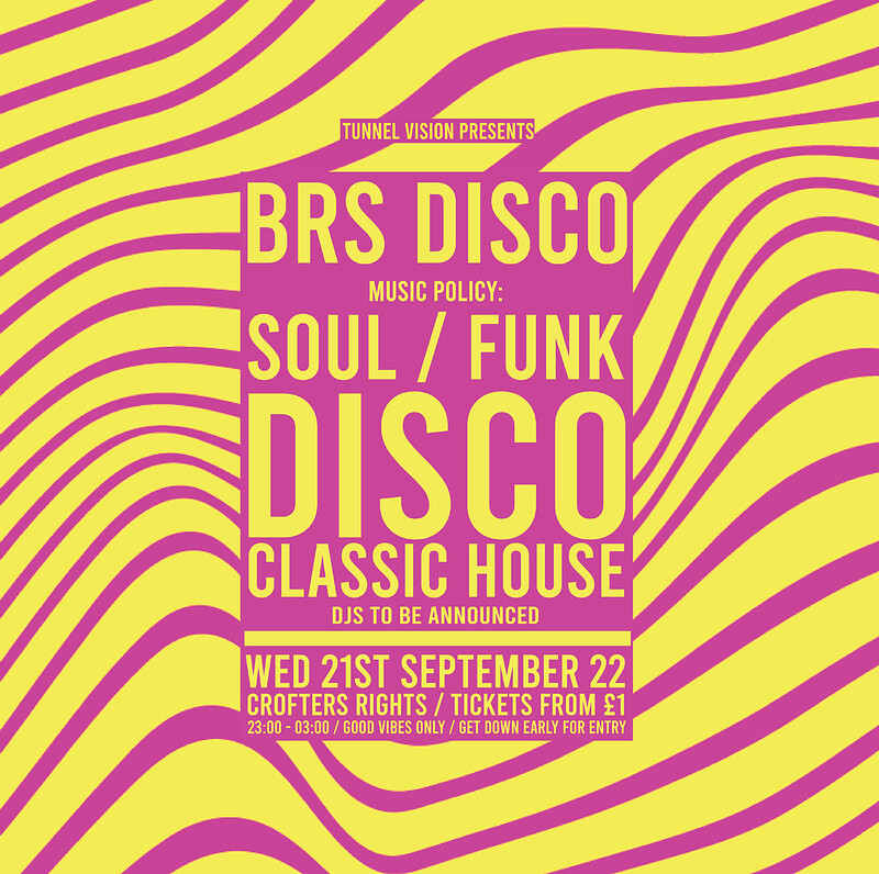 BRS Disco: Disco, Funk & Soul at Crofters Rights