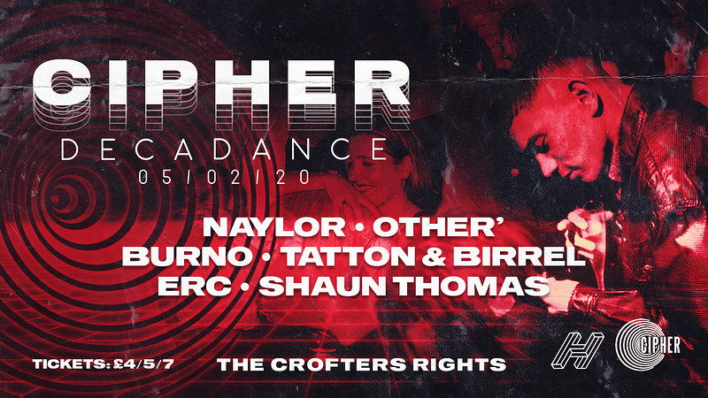 Cipher: Decadance at Crofters Rights