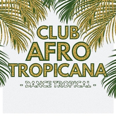 Club Afro Tropicana w/ Glowing Palms at Crofters Rights