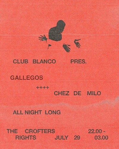 Club Blanco w/ Gallegos & Chez de Milo at Crofters Rights