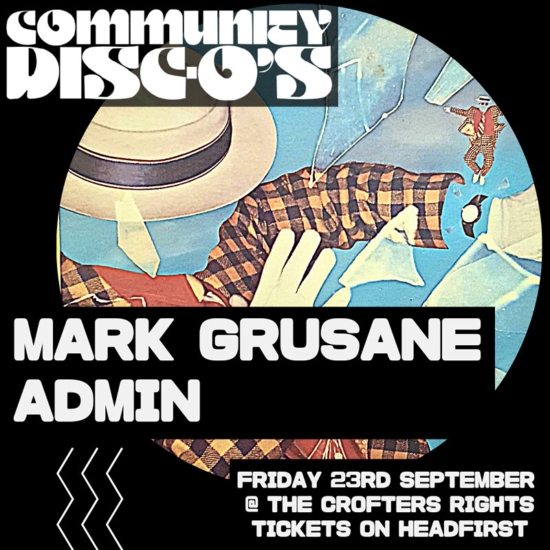 Community Disc-O’s Presents // #8 at Crofters Rights