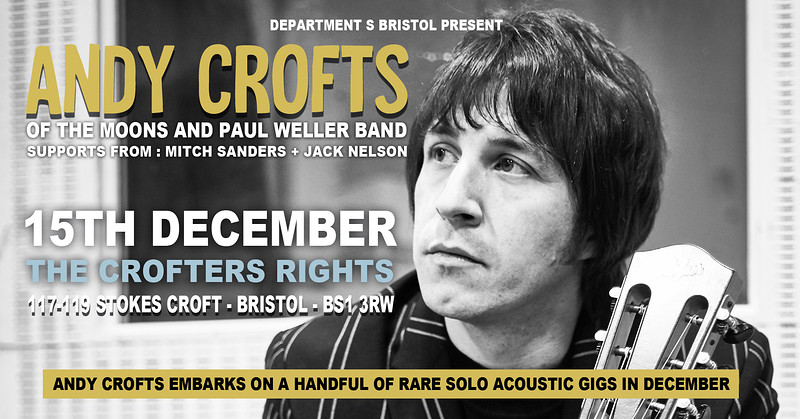 Dept S present ✰ Andy Crofts Acoustic Set ✰ at Crofters Rights