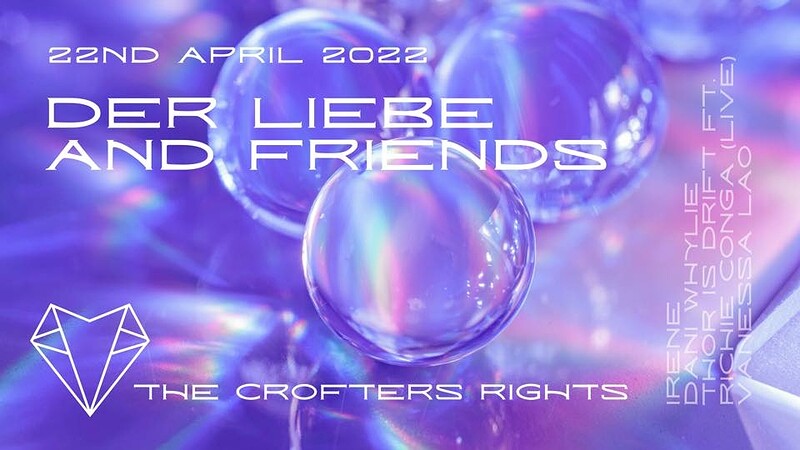Der Liebe and Friends at Crofters Rights