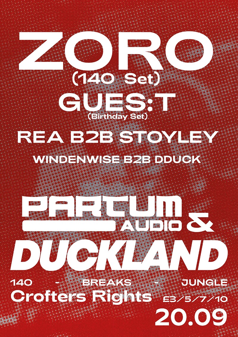 Duckland x Partum w/ Zoro at Crofters Rights