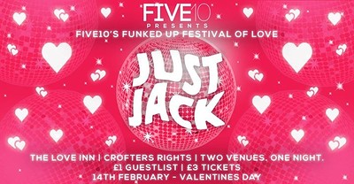 Five10's Funked Up Festival Of Love W/ J at Crofters Rights