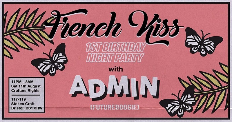 French Kiss 1st Birthday: Night Party w/ Admin at Crofters Rights