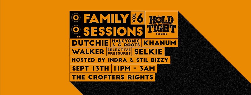 Hold Tight Records: Family Sessions Vol 6 at Crofters Rights