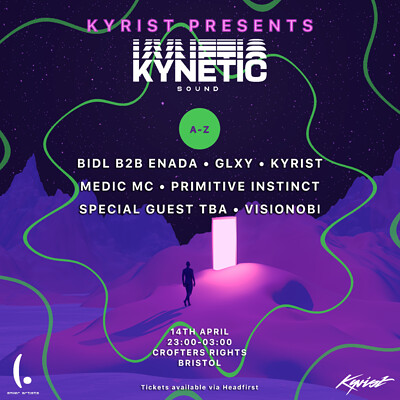Kyrist presents: Kynetic Sound Launch Party at Crofters Rights in Bristol