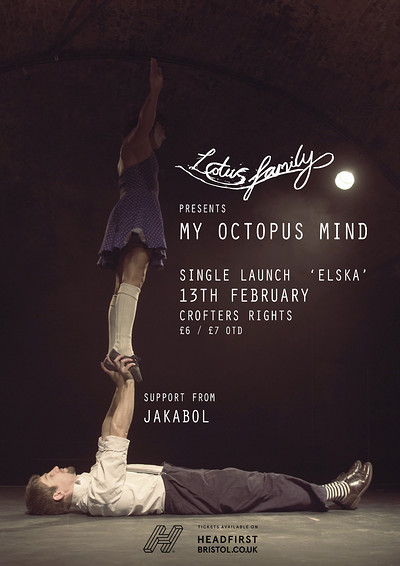 LF Presents: My Octopus Mind 'Elska' Launch at Crofters Rights in Bristol