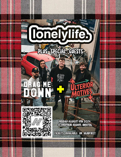 lonelylife + Drag Me Down + Ulterior Motives at Crofters Rights