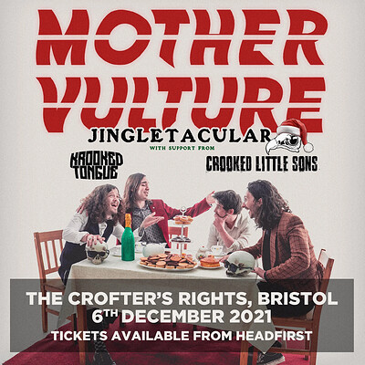 Mother Vulture and friends Jingletacular  at Crofters Rights in Bristol