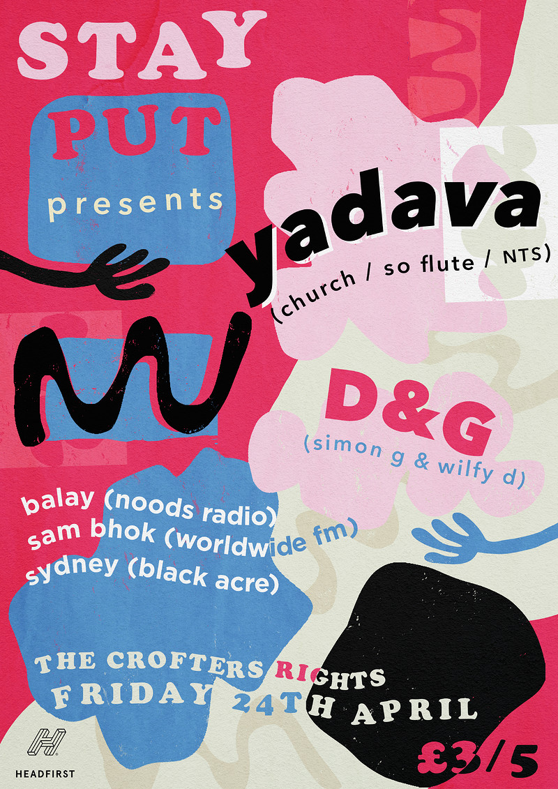 Stay Put w/ Yadava and D&G at Crofters Rights