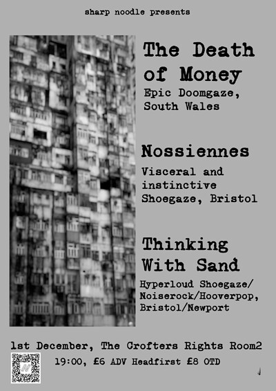 THE DEATH OF MONEY/ NOSSEINNES/ THINKING WITH SAND at Crofters Rights