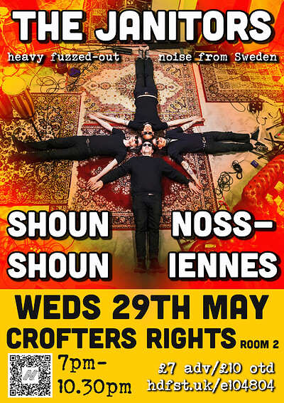 The Janitors + Shoun Shoun + Nossiennes at Crofters Rights