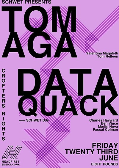Tomaga, Data Quack & Schwet DJs at Crofters Rights
