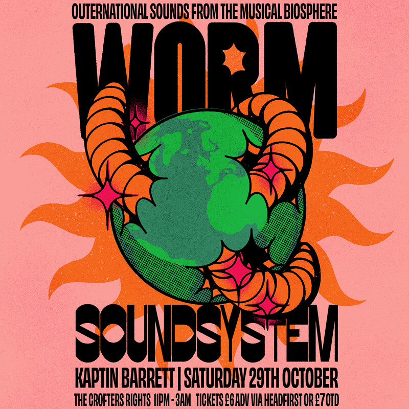Worm Soundsystem: Kaptin Barrett at Crofters Rights