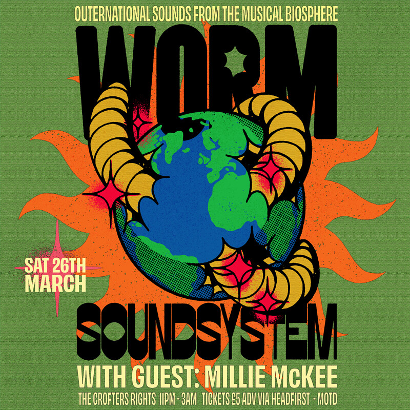 Worm Soundsystem: Millie McKee + Worms at Crofters Rights