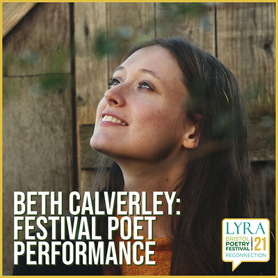 Beth Calverley: Festival Poet Performance at Crowdcast in Bristol