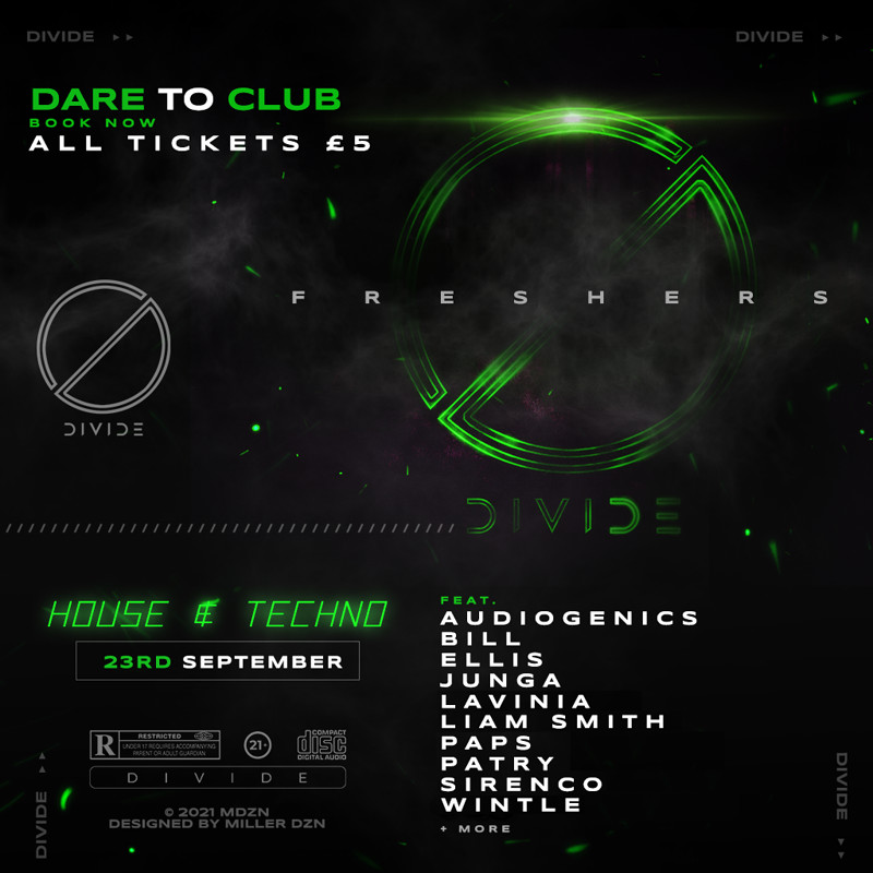 DIVIDE / Dare To Club: FRESHERS House & Techno at Dare to Club